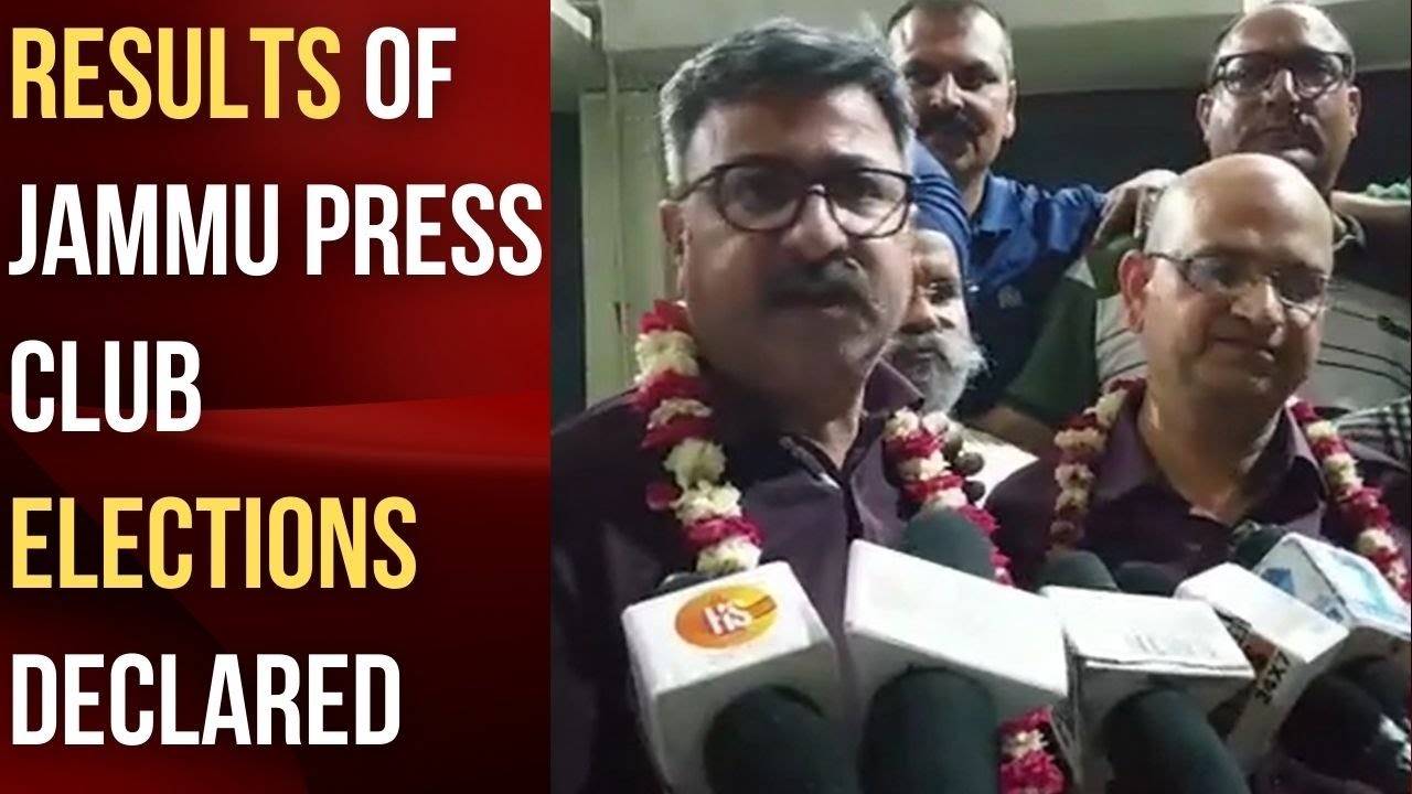 Results of Jammu Press Club elections Declared | JK News Today