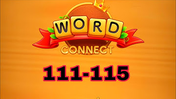 WORD CONNECT level 111 112 113 114 115