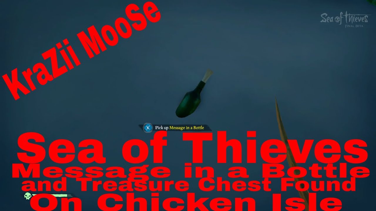 Sea of Thieves Message in a Bottle and Treasure Chest found on Chicken