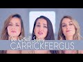 Carrickfergus - The O&#39;Neill Sisters