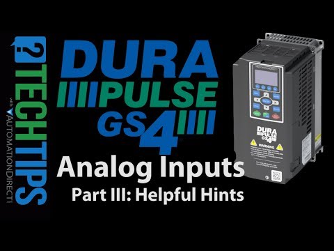 DURApulse GS4 VFD Analog Inputs Part 3: Helpful Hints from AutomationDirect
