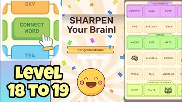 Connect Word Level 18 to 19 Answer || Kc