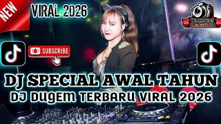 DJ FUNKOT TERBARU AWAL TAHUN 2026 YANG LAGI KALIAN CARI VIRAL FYP TIKTOK PALING GACOR SEDUNIA 