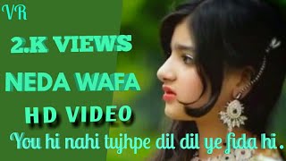 Neda Wafa.status Video Song..