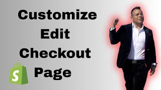 How to Customize & Edit Shopify Checkout Page  Full Checkout Setup Guide 2025