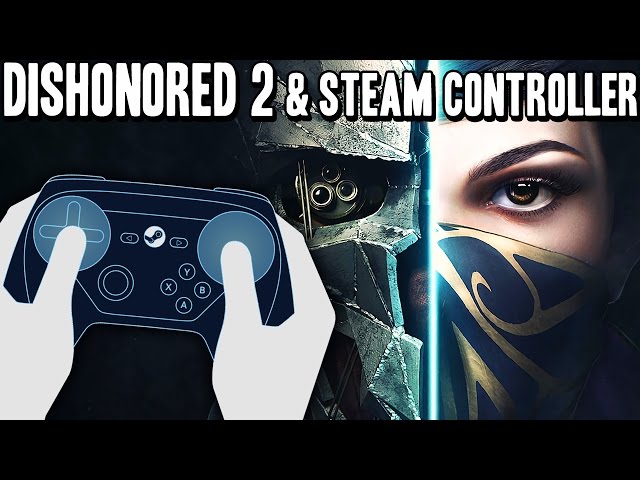 Dishonored 2 no Steam
