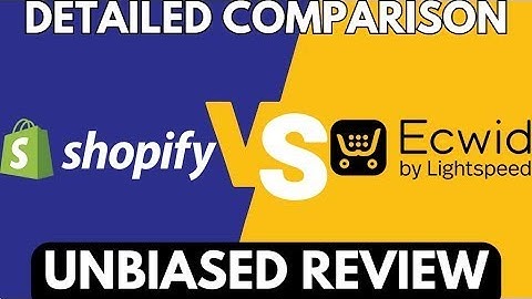 Ecwid vs Shopify :Detailed Comparison 2024 {Unbiased Review}