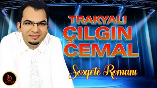 Çılgın Cemal Sosyete Romanı Resimi