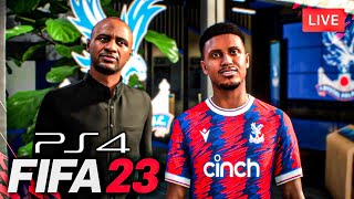 LIVE DE FIFA23 CHEGUEI NO CRYSTAL PALACE - FIFA23 [PS4]