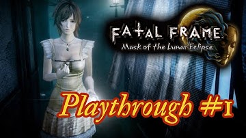 Fatal Frame -Mask of the Lunar Eclipse [First Playthrough #1] Part 2