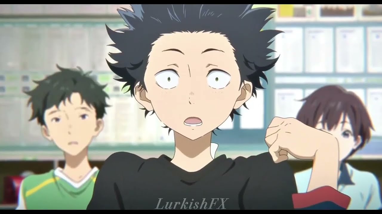 A silent voice edit x So distant