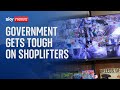 Government launches action plan to curb shoplifting