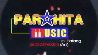 SUKET TEKI - LATIHAN BERSAMA PARAHITA MUSIK TOP DANGDUT JAWA TENGAH