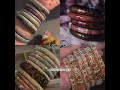 Bangles Are Love💖😍❤#fypシ #foryou #style #aesthetic #1millionviews #explore
