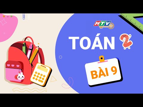 Video LỚP 02 - TOÁN BÀI 09: EM LÀM ĐƯỢC NHỮNG GÌ - TIẾT 01 - YouTube