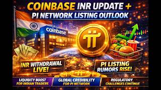 Coinbase INR Withdrawal Live in India | Pi Network Listing Rumors Explained