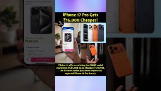 iPhone 17 Pro Gets 16,000 Cheaper#iPhone17Pro iPhone 17 Pro Gets 16,000 Cheaper#iPhone17Pro