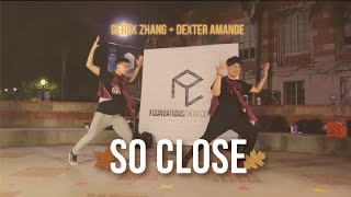 So Close - Felix Jaehn & NOTD | DEREK ZHANG x DEXTER AMANDE Choreography | Fall 19 Audition Workshop