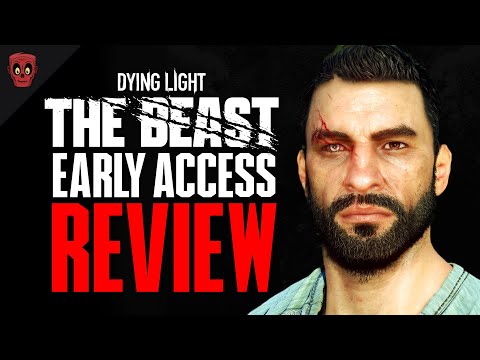 I Played Dying Light: The Beast Early... | My Brutally Honest Review