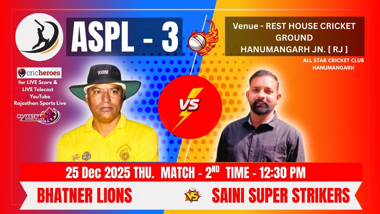 Saini Super Strikers vs Bhatner Lions || ASPL - 3 || Hanumangarh JN. [RJ]