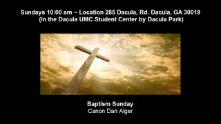 Baptism Sunday Anglican Church of the Redeemer Hamilton Mill Dacula Georgia