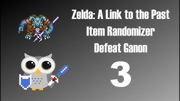 Zelda: A Link to the Past (ALTTP) Randomizer - Defeat Ganon 3 [Delayed Turtle Rock]