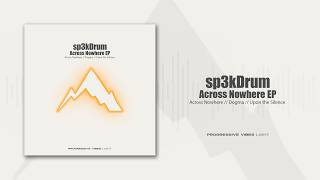 sp3kDrum - Dogma [Progressive Vibes Light - PVM1295L]