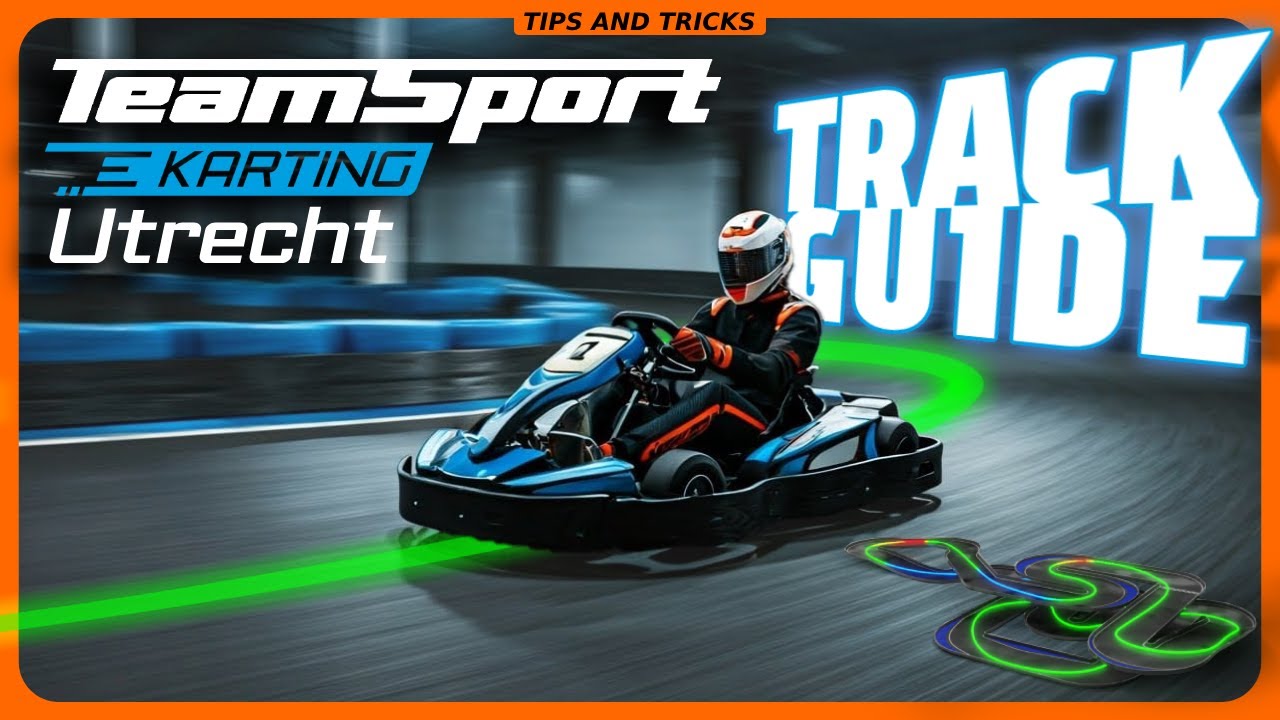 Improve Your Lap Times At TeamSport Karting Utrecht NOW