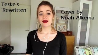 Teske - Rewritten (cover by Noah Alkema)