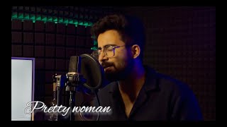 Video thumbnail of "Pretty Woman ( Unplugged) | Kal Ho Na Ho | Stavya Kaila"