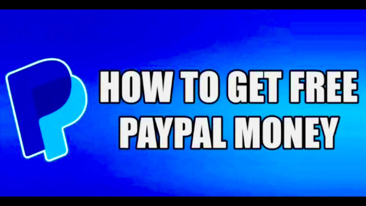 How to get free money on PayPal YouTube