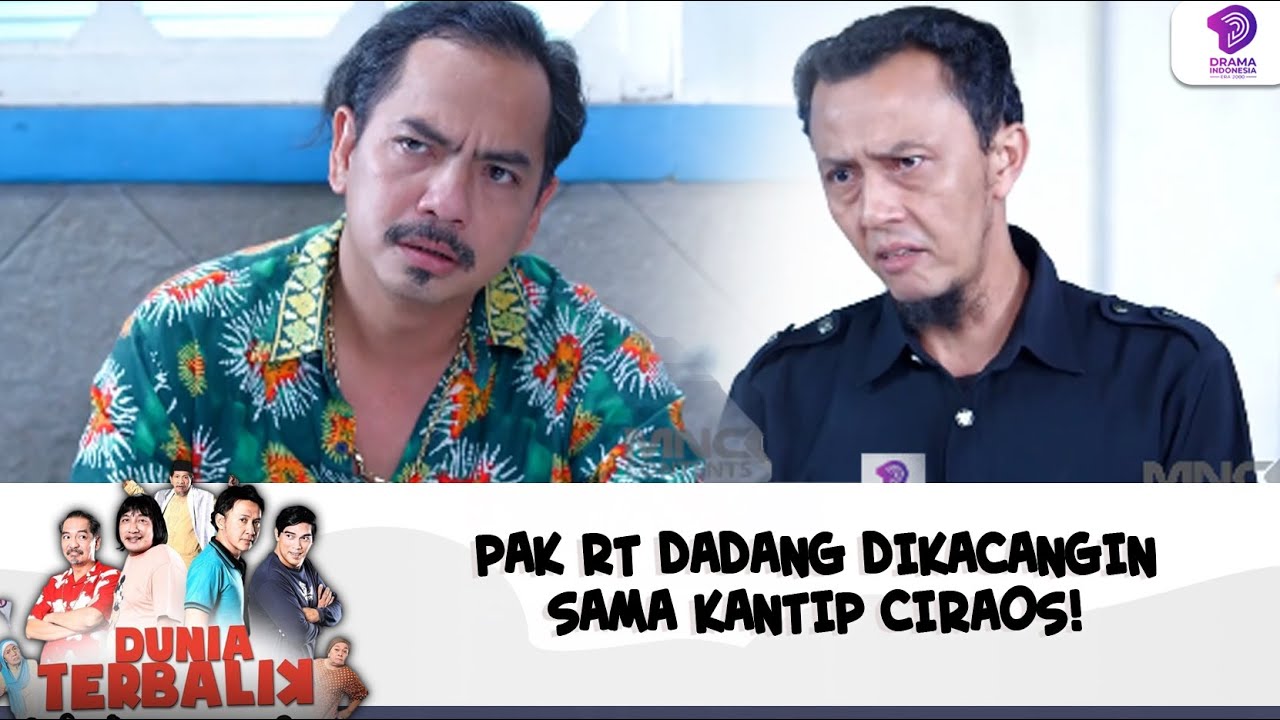 PAK RT DADANG DIKACANGIN SAMA KANTIP CIRAOS! | DUNIA TERBALIK | EPS 622-623 (7/8)