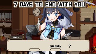 【7 Days to End with You】I Don't Understand What You're Saying [Spoiler Alert]