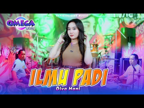 Ilmu Padi - Diva Hani (Omega Music)