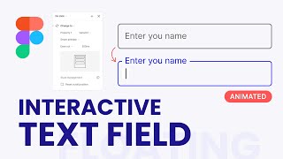 Create a Text Input field Component With an ANIMATED Floating Label (Figma Tutorial) | UI | #figma