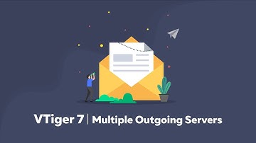 Setup Outgoing server in VTiger 7 Vtexperts