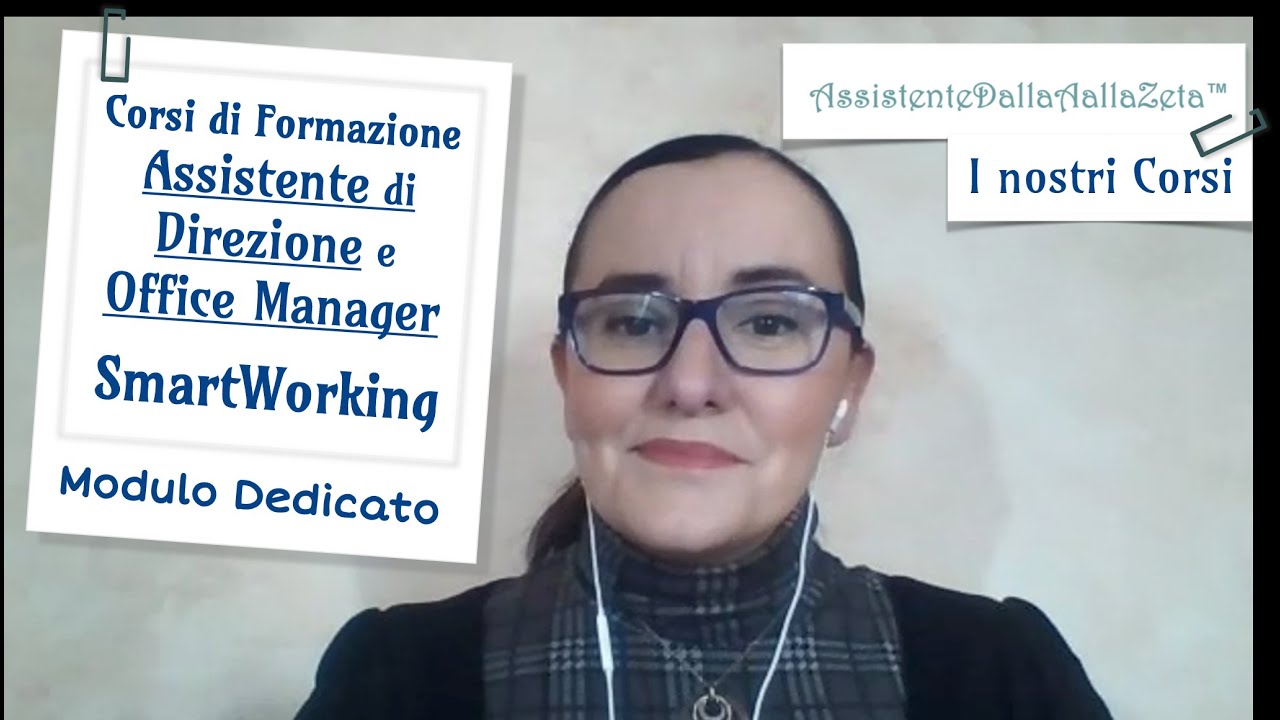 Modulo Smart Working Corso di Formazione Assistente di Direzione con Assolombarda Servizi ...