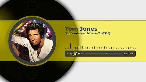 Thumbnail of Tom Jones - Sex Bomb (feat. Mousse T.) (1999)