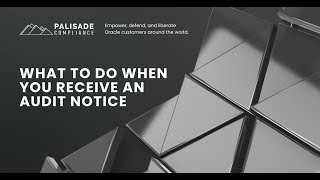 Received an Oracle Audit Notice? Here's What to Do
