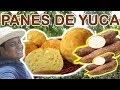 PANES DE YUCA | Receta fácil