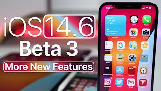 iOS 14.6 Beta 3 – больше новых функций и обзор