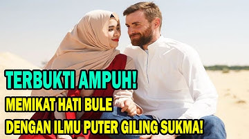 Memikat Hati Wanita Atau Pria Bule Dengan Ilmu Puter Giling Sukma Jarak Jauh Ampuh