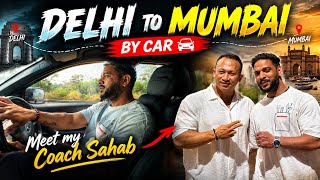Delhi to Mumbai by Car 🚗🔥 | Finally Met My Coach Sahab ❤️ | Road Trip Vlog