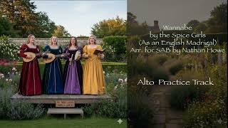 Wannabe English Madrigal Alto Practice Track