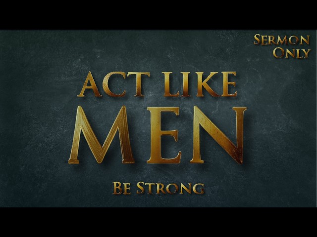 Be Strong | Pastor Brad Hixon | Fusion Bible Church