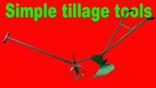 Hand Tool For Tillage And Soil Loosening. Simple Tillage Tools