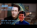 Star Trek: The Next Generation S08E01 Half Measure Full Act 2: Slip of the Mask