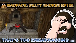 The Most Embarrassing Moment Of My Life... - MadPack: Salty Shores 102