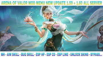 Arena Of Valor Mod Menu New Update 1.59 + 1.60 All Server | MH, Aim Skull, Bug Skill, Esp CD, Bypass