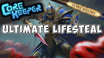 Ultimate Lifesteal Melee Build | Core Keeper 1.0
